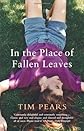 In the Place of Fallen Leaves
