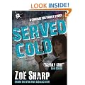 Served Cold: from the FOX FIVE Charlie Fox short story collection