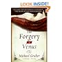 The Forgery of Venus: A Novel