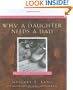 Why a Daughter Needs a Dad: A Hundred Reasons