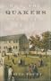 How the Quakers Invented America