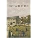 How the Quakers Invented America