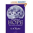 Handbook of Hope: Theory, Measures, and Applications