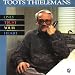 Toots Thielemans-Only Trust Your Heart
