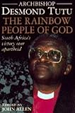 Rainbow people of God : South Africa's victory over apartheid