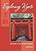 Exploring Kyoto: On Foot in the Ancient Capital