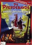 Die Pferdebande und der falsche Ritter