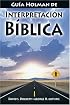 Guia Holman De Interpretacion Biblica