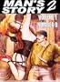 Man's Story 2 (Blood and Lillies and other stories of Suspense and Horror, Volume 9)