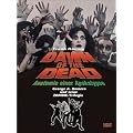 Dawn of the Dead - Anatomie einer Apokalypse