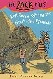 Zack Files 16: Evil Queen Tut and the Great Ant Pyramids