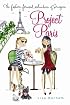 Project Paris (The Fashion-Forward Adventures of Imogene)