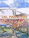 Books : Oil Painting for Beginners (Fine Arts for Beginners) (Fine Arts for Beginners)