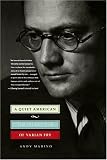 A Quiet American: The Secret War of Varian Fry
