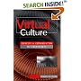 Virtual Culture: Identity and Communication in Cybersociety