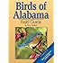 Birds of Alabama Field Guide (Bird Identification Guides)