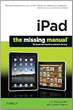 iPad: The Missing Manual: The Missing Manual