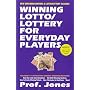 Winning Lotto/Lottery for Everyday Players