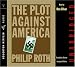 The Plot Against America: A Novel