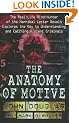 The Anatomy of Motive