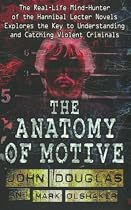 The Anatomy of Motive