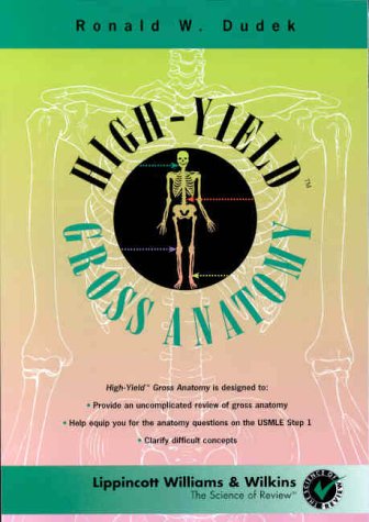 High-Yield Gross Anatomy (High-yield Series)