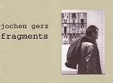 Jochen Gerz. Fragments