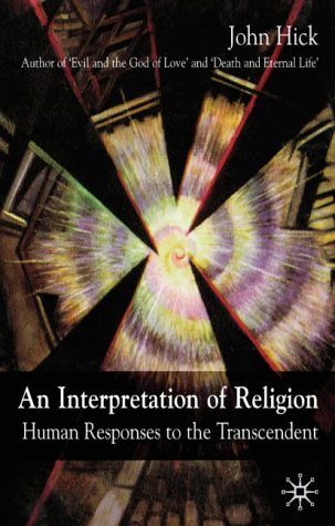 An Interpretation of Religion: Humanity's Varied Response to the Transcendent