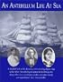 An Antebellum Life at Sea: Featuring the Journal of Sarah Jane Girdler, Kept Aboard the Clipper Ship, Robert H. Dixey, from America to Russia and