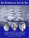 Search : An Antebellum Life at Sea: Featuring the Journal of Sarah Jane Girdler, Kept Aboard the Clipper Ship, Robert H. Dixey, from America to Russia and Europe, Jan 1857-Dec 1858
