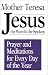 Books : Jesus, the Word to Be Spoken: Prayers and Meditations for Every Day of the Year