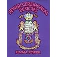 Jewish Ceremonial Designs (The International Design Library)