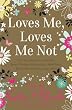 Loves Me, Loves...