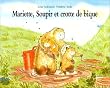 Mariette, Soupir et crotte de bique