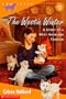 The Westie Winter: A Story of a West Highland Terrier (Dog Tales)