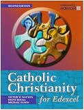 Cover of Catholic Christianity for Edexcel by Victor Watton 0340929332