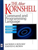 The New KornShell Command And Programming Language (2nd Edition)