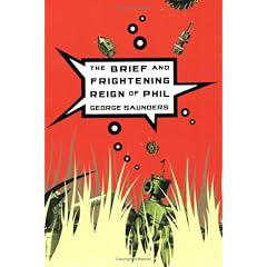 The Brief and Frightening Reign of Phil