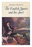 The English squire and his sport