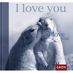 I love you (Gebundene Ausgabe)
