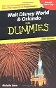Walt Disney World & Orlando For Dummies 2005 (For Dummies (Lifestyles Paperback))