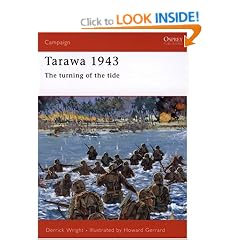 Tarawa 1943: The Turning of the Tide (Osprey Military Campaign)