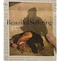Beautiful Suffering:  Photography and the Traffic in Pain