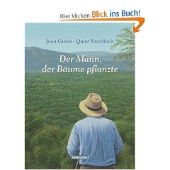Der Mann, der B�ume pflanzte