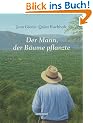 Der Mann, der B�ume pflanzte