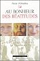 Au bonheur des b�atitudes