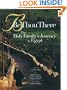 Be Thou There: The Holy Family's Journey in Egypt