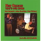Click here to buy New Orleans: That's Our Home by  Bob Barnard, John Sheridan, and Don Vickery .