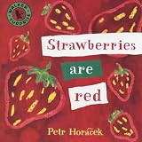 Strawberries Are Red (Walker Surprise)