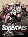 Book World Superbikes: The First 15 Years (World Superbikes)